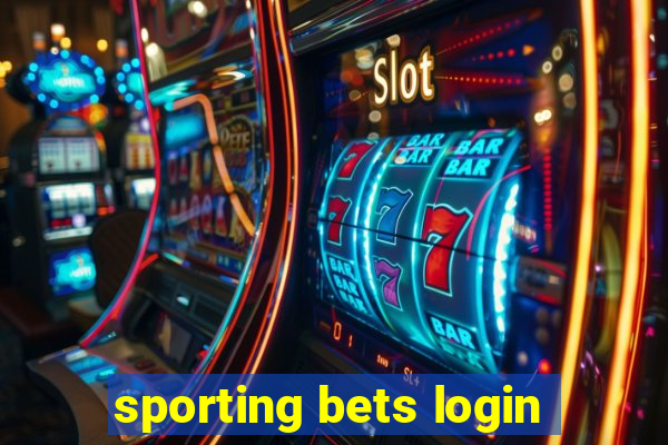 sporting bets login